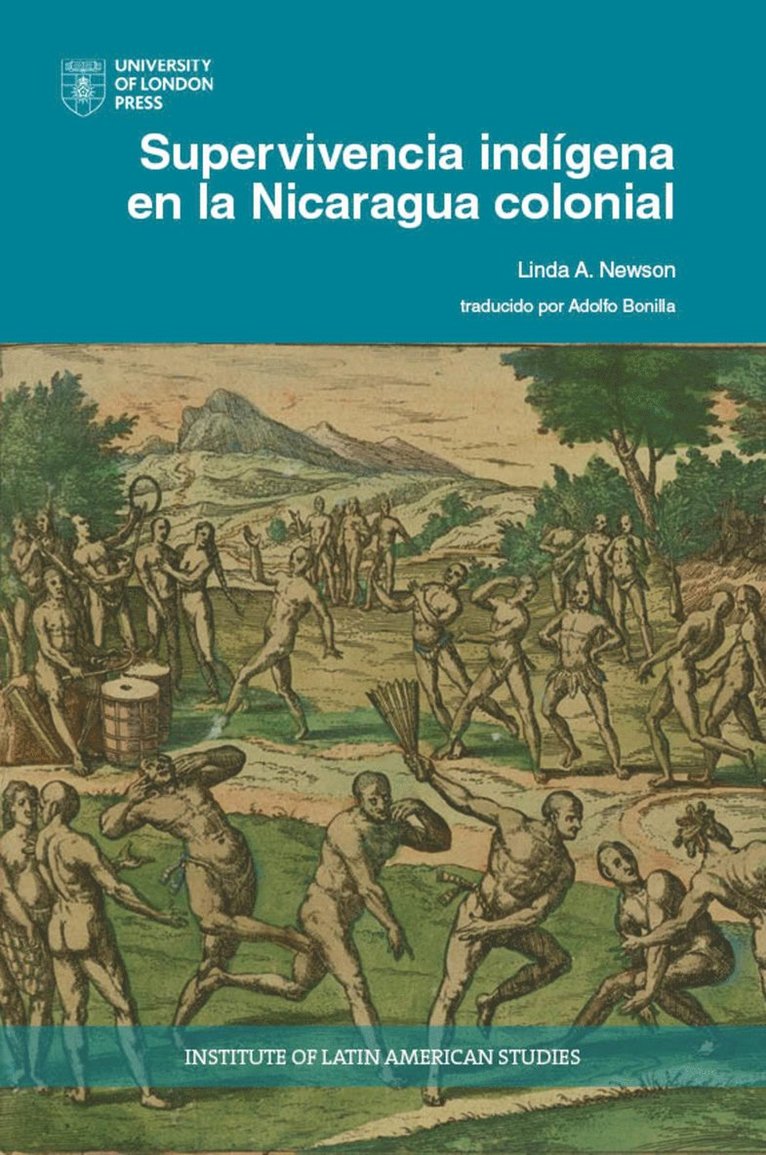 Linda A. Newson - Supervivencia indígena en la Nicaragua colonial, Häftad