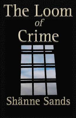 The Loom of Crime 1