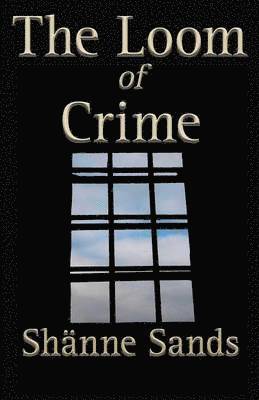 Loom of Crime