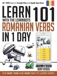 bokomslag Learn 101 Romanian Verbs in 1 Day