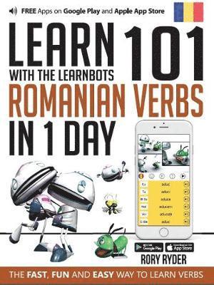 Rory Ryder - Learn 101 Romanian Verbs in 1 Day, Häftad