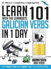 bokomslag Learn 101 Galician Verbs in 1 Day