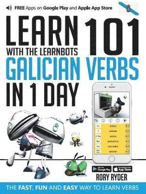 bokomslag Learn 101 Galician Verbs in 1 Day