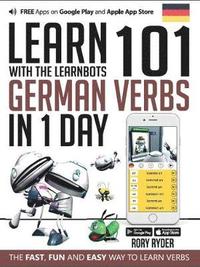 bokomslag Learn 101 German Verbs In 1 Day