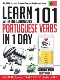 bokomslag Learn 101 Portuguese Verbs In 1 day