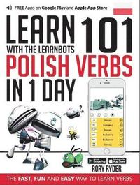 bokomslag Learn 101 Polish Verbs In 1 Day