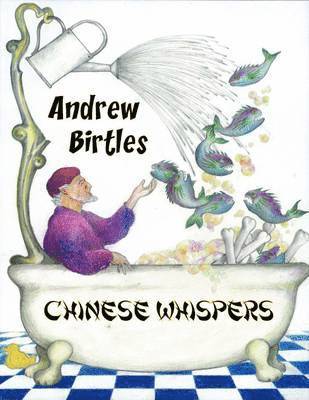 Andrew Birtles - Chinese Whispers, Häftad