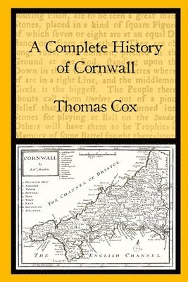 Thomas Cox, Chris Bond - Complete History of Cornwall, Häftad