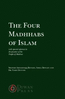 The Four Madhhabs of Islam 1