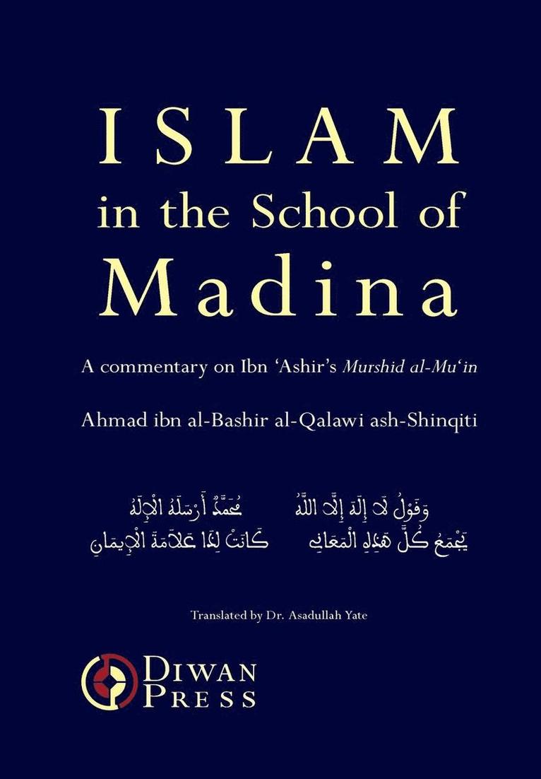 Islam in the School of Madina 1