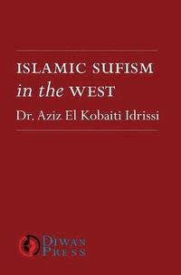 bokomslag Islamic Sufism in the West