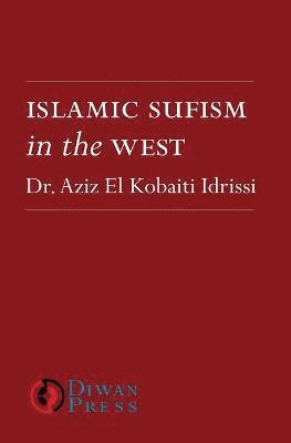 Islamic Sufism in the West 1