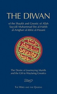 bokomslag The Diwan of Shaykh Muhammad ibn al-Habib
