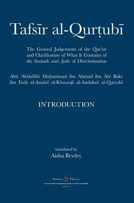bokomslag Tafsir al-Qurtubi - Introduction