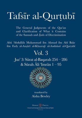 Abu 'abdullah Muhammad Al-Qurtubi, Abu 'Abdullah Muhammad Al-Qurtubi, Abdalhaqq Bewley - Tafsir al-Qurtubi Vol. 3, Häftad