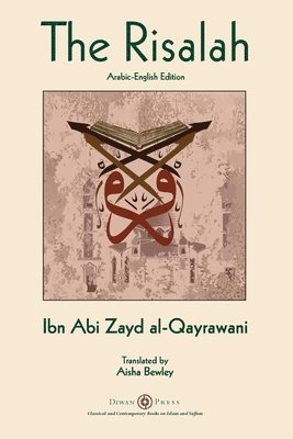 Ibn Abi Zayd Al-Qayrawani, Abdalhaqq Bewley - Risalah, Häftad