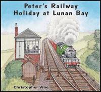 bokomslag Peter's Railway Holiday at Lunan Bay