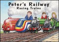 bokomslag Peter's Railway - Racing Trains