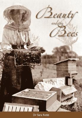 bokomslag Beauty and the Bees