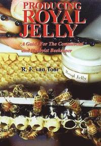 bokomslag Producing Royal Jelly