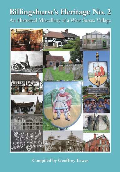 Geoffrey Lawes - Billingshurst's Heritage No. 2, Häftad