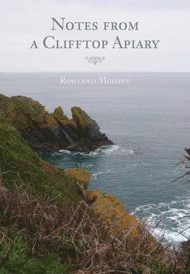 Notes from a Clifftop Apiary 1