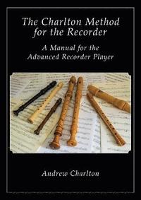 bokomslag Charlton Method of the Recorder