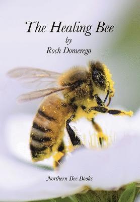 bokomslag Healing Bee