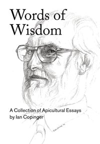 bokomslag Words of Wisdom. A Collection of Apicultural Essays