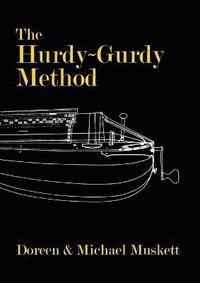 bokomslag The Hurdy-Gurdy Method