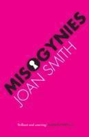 Joan Smith - Misogynies, Häftad