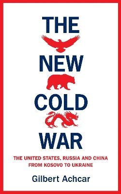 Gilbert Achcar - New Cold War, Häftad