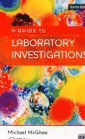 bokomslag A Guide to Laboratory Investigations, 6th Edition