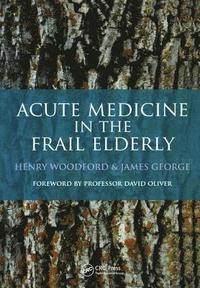 bokomslag Acute Medicine in the Frail Elderly