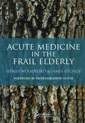 Henry Woodford, James George - Acute Medicine in the Frail Elderly, Häftad