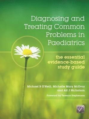 Diagnosing and Treating Common Problems in Paediatrics 1