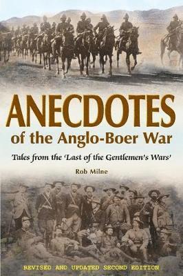bokomslag Anecdotes of the Anglo-Boer War 1899-1902