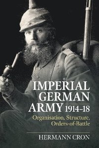 bokomslag Imperial German Army 1914-18