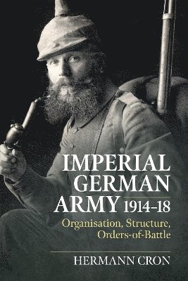 Imperial German Army 1914-18 1