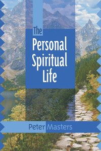 bokomslag The Personal Spiritual Life