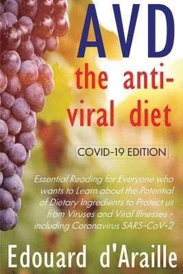 AVD: The Anti-Viral Diet 1