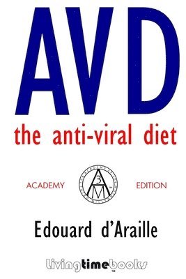 bokomslag AVD: The Anti-Viral Diet