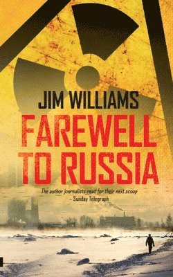 Jim Williams - Farewell to Russia, Häftad