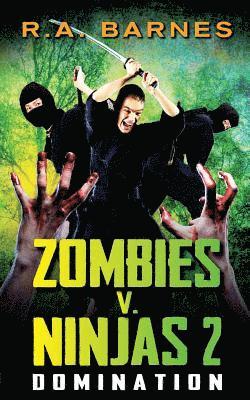 Zombies v. Ninjas: No. 2 1