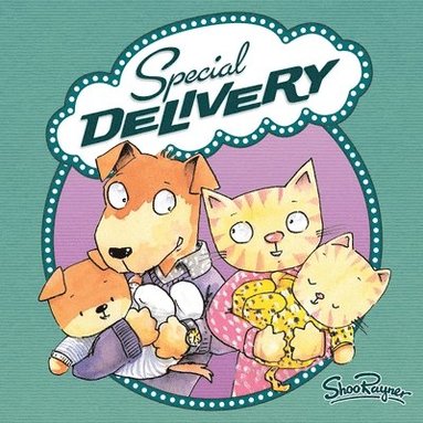 Shoo Rayner - Special Delivery, Häftad