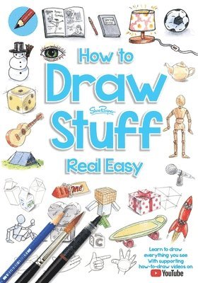 Shoo Rayner - How to Draw Stuff Real Easy, Häftad