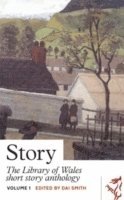 Parthian Books, Dai, Smith - Library of Wales: Story - The Library of Wales Short Story Anthology Volume 1, Häftad