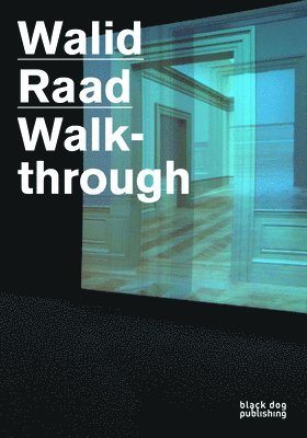 Walid Raad - WALID RAAD, Häftad