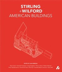 bokomslag Stirling and Wilford American Buildings