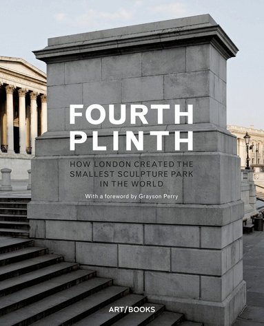 Tbd - Fourth Plinth, Inbunden